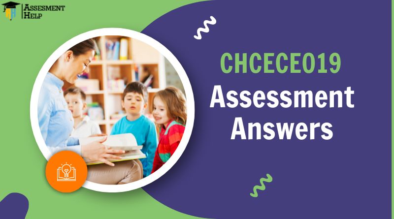 CHCECE019 Assessment Answers