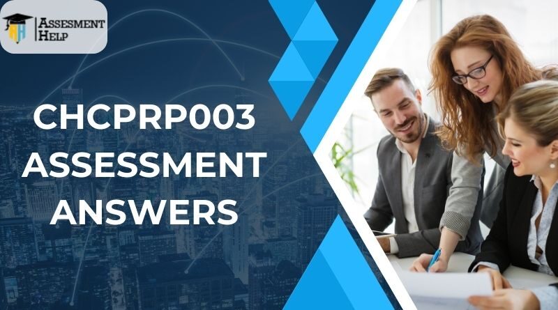 CHCPRP003 Assessment Answers